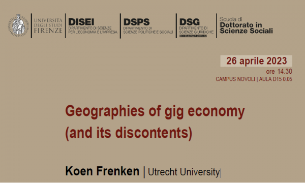 Geographies of gig economy (and its discontents) Koen Frenken | Utrecht University - 26 Aprile 2023.